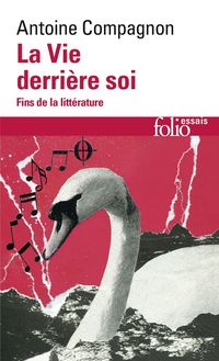 Produktbild: La vie derri&egrave;re soi : fins de la litt&eacute;rature