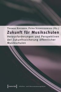 Produktbild: Zukunft f&uuml;r Musikschulen