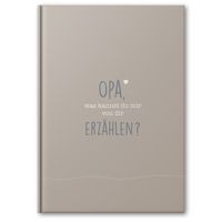 Produktbild: Opa, was kannst du mir von dir erz&auml;hlen?