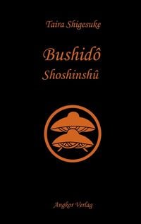 Produktbild: Bushid&ocirc; Shoshinsh&ucirc;