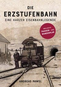 Produktbild: Die Erzstufenbahn