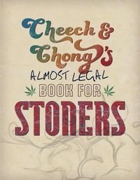 Produktbild: Cheech & Chong's Almost Legal Book for Stoners