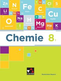Produktbild: Chemie &ndash; Realschule Bayern / Chemie Realschule Bayern 8 I