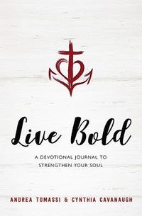 Produktbild: Live Bold: A Devotional Journal to Strengthen Your Soul