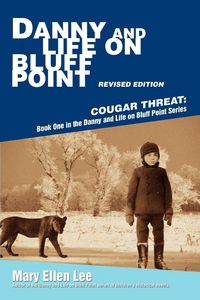 Produktbild: Danny and Life on Bluff Point Revised Edition
