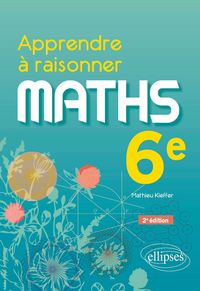 Produktbild: Apprendre &agrave; raisonner - Math&eacute;matiques - 6e