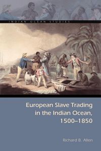 Produktbild: European Slave Trading in the Indian Ocean, 1500-1850