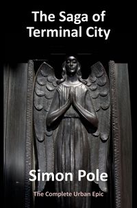 Produktbild: The Saga of Terminal City: The Complete Urban Epic