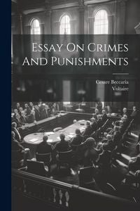 Produktbild: Essay On Crimes And Punishments