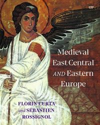 Produktbild: Medieval East Central and Eastern Europe