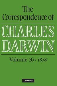 Produktbild: Correspondence of Charles Darwin: Volume 26, 1878