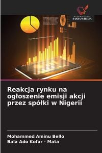 Produktbild: Reakcja rynku na og&iquest;oszenie emisji akcji przez sp&oacute;&iquest;ki w Nigerii