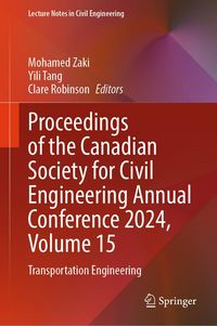 Produktbild: Proceedings of the Canadian Society for Civil Engineering Annual Conference 2024, Volume 15
