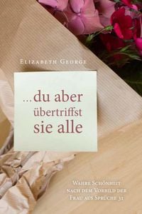 Produktbild: ... du aber &uuml;bertriffst sie alle