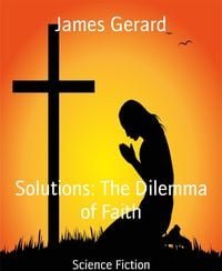 Produktbild: Solutions: The Dilemma of Faith