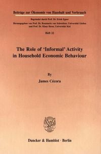 Produktbild: The Role of "Informal" Activity in Household Economic Behaviour.