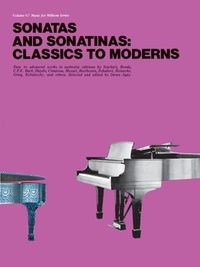 Produktbild: Sonatas and Sonatinas: Classics to Moderns
