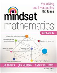 Produktbild: Mindset Mathematics: Visualizing and Investigating Big Ideas, Grade 6