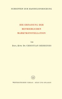 Produktbild: Die Erfassung der Betrieblichen Marktkonstellation