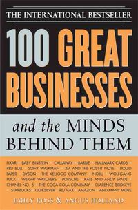 Produktbild: 100 Great Businesses and the Minds Behind Them