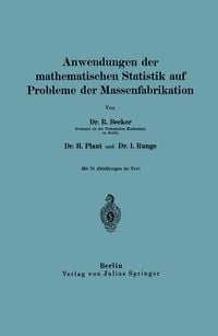 Produktbild: Anwendungen der mathematischen Statistik auf Probleme der Massenfabrikation