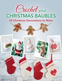 Produktbild: Crochet your Christmas Baubles
