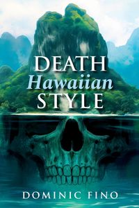 Produktbild: Death Hawaiian Style (Paul Marco Thrillers, #3)