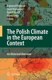 Produktbild: The Polish Climate in the European Context: An Historical Overview
