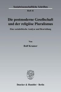 Produktbild: Die postmoderne Gesellschaft und der religi&ouml;se Pluralismus.
