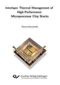 Produktbild: Interlayer Thermal Management of High-Performance Microprocessor Chip Stacks