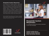 Produktbild: Hiszpa&iquest;ski System Aktywno&iquest;ci