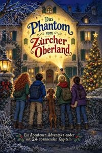 Produktbild: Das Phantom vom Z&uuml;rcher Oberland