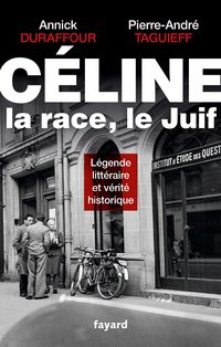 Produktbild: C&eacute;line, la race, le Juif