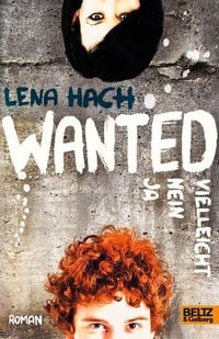 Produktbild: Wanted. Ja. Nein. Vielleicht.