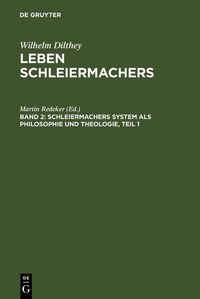 Produktbild: Schleiermachers System als Philosophie und Theologie
