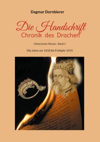 Produktbild: Die Handschrift - Chronik des Drachen