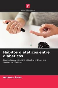 Produktbild: H&aacute;bitos diet&eacute;ticos entre diab&eacute;ticos