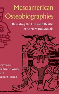 Produktbild: Mesoamerican Osteobiographies