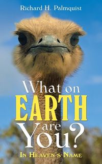 Produktbild: What on Earth Are You?