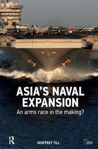 Produktbild: Till, G: Asia's Naval Expansion