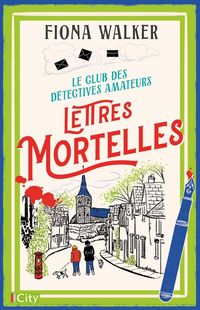 Produktbild: Lettres mortelles. Le club des d&eacute;tectives amateurs