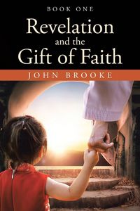 Produktbild: Revelation and the Gift of Faith