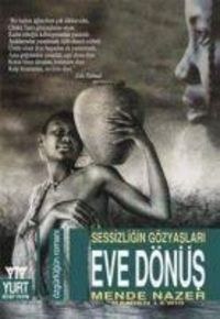 Produktbild: Eve D&ouml;n&uuml;s Sesizligin G&ouml;zyaslari