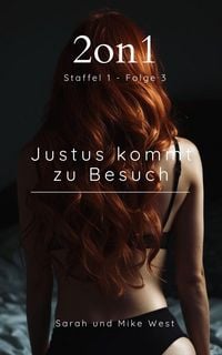 Produktbild: 2on1 - Staffel 1 - Folge 3: Justus kommt zu Besuch