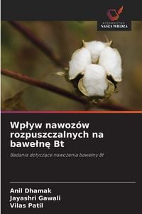 Produktbild: Wp&iquest;yw nawoz&oacute;w rozpuszczalnych na bawe&iquest;n&iquest; Bt