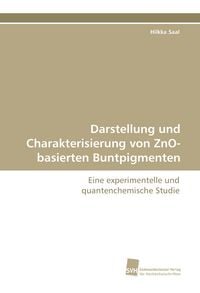 Produktbild: Darstellung und Charakterisierung von ZnO-basierten Buntpigmenten