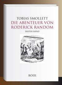 Produktbild: Die Abenteuer von Roderick Random Band 1