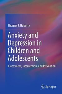 Produktbild: Anxiety and Depression in Children and Adolescents