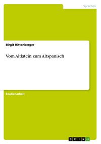 Produktbild: Vom Altlatein zum Altspanisch