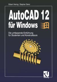 Bild vom Artikel AutoCAD 12 für Windows vom Autor Ekbert Hering